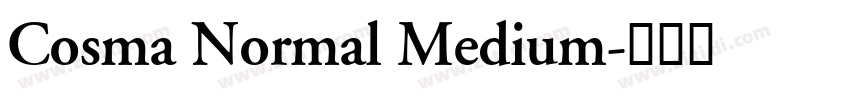 Cosma Normal Medium字体转换